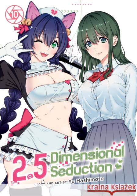 2.5 Dimensional Seduction Vol. 10 Yu Hashimoto 9798888436318 Seven Seas Entertainment - książka