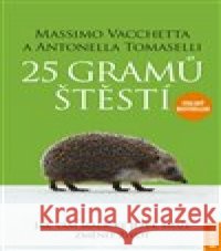 25 gramů štěstí Antonella Tomaselli 9788088316329 Nakladatelství Kazda - książka