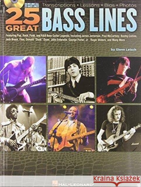 25 Great Bass Lines: Transcriptions · Lessons · Bios · Photos Glenn Letsch 9781423460565 Hal Leonard Publishing Corporation - książka