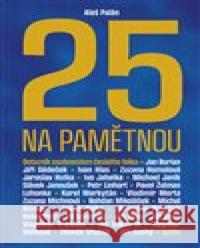 25 na pamětnou Aleš Palán 9788074926921 Galén - książka