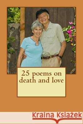 25 poems on death and love Derek Bickerton 9781503274365 Createspace Independent Publishing Platform - książka