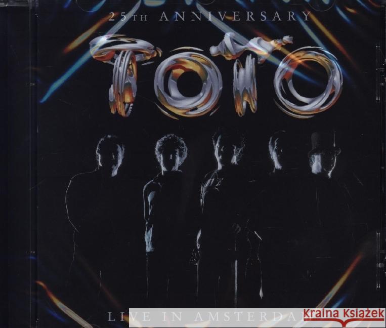 25th Anniversary Live In Amsterdam, 1 Audio-CD Toto 4029759194453 EARmusic - książka