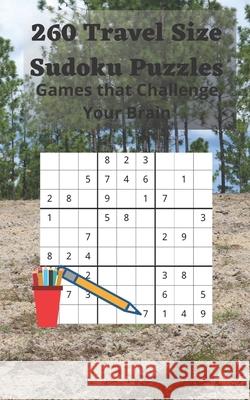 260 Travel Size Sudoku Puzzles: Games that Challenge Your Brain Royal Wisdom 9781947238138 de Graw Puzzles & Games - książka