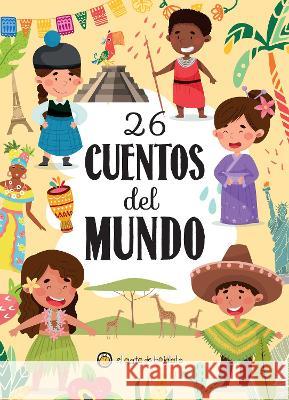 26 Cuentos del Mundo / 26 Stories from Around the World Varios Autores 9789877978186 El Gato de Hojalata - książka