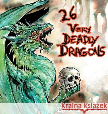 26 Very Deadly Dragons Jessica Feinberg Jessica Feinberg 9781641367257 Jessica C. Feinberg - książka