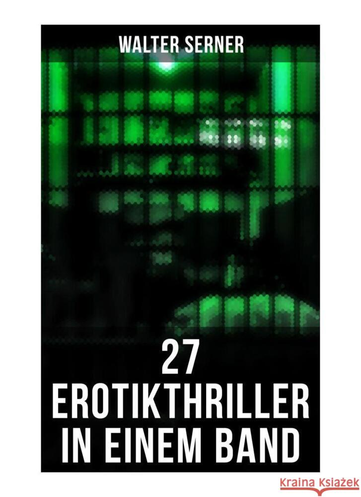 27 Erotikthriller in einem Band Serner, Walter 9788027250813 Musaicum Books - książka