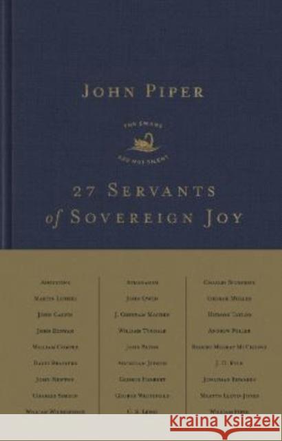 27 Servants of Sovereign Joy: Faithful, Flawed, and Fruitful John Piper 9781433578472 Crossway Books - książka