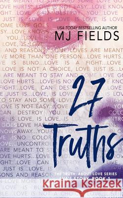 27 Truths: Ava's Story Mj Fields 9781535241014 Createspace Independent Publishing Platform - książka