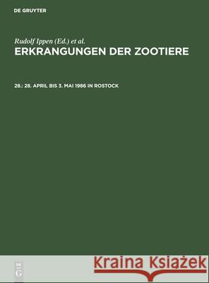 28. April Bis 3. Mai 1986 in Rostock Rudolf Ippen, Hans-Dieter Schröder, No Contributor 9783112520819 De Gruyter - książka