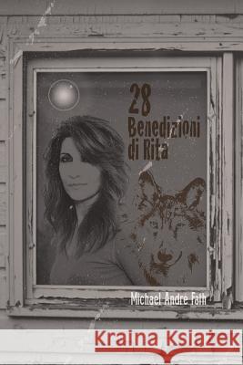 28 Benedizioni di Rita Fath, Michael Andre 9781491794968 iUniverse - książka