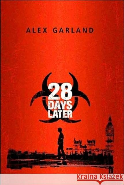 28 Days Later Alex Garland 9780571216536 Faber & Faber - książka