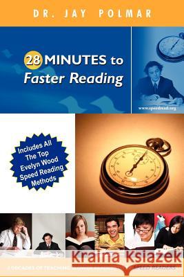 28 Minutes To Faster Reading Polmar, Jay C. 9781478331162 Createspace - książka