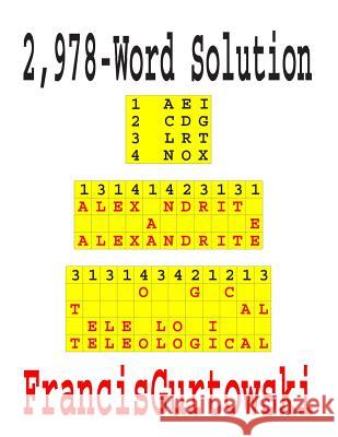 2,978-Word Solution Francis Gurtowski 9781099248825 Independently Published - książka