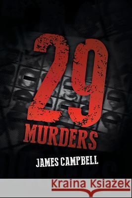 29 Murders James Campbell 9781483666952 Xlibris Corporation - książka