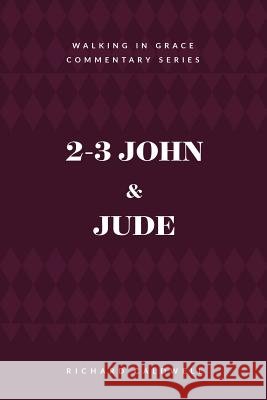 2-3 John & Jude Richard Caldwell 9781934952436 Kress Christian Publications - książka