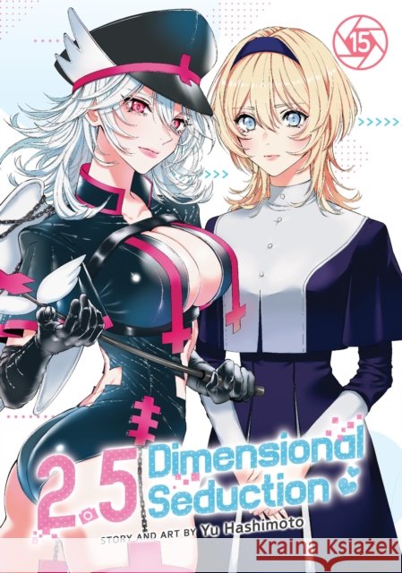 2.5 Dimensional Seduction Vol. 15 Yu Hashimoto 9798893735864 Seven Seas Entertainment, LLC - książka