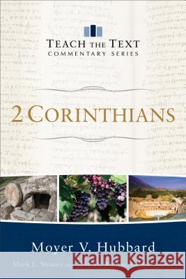 2 Corinthians Moyer V. Hubbard Mark Strauss John Walton 9780801092367 Baker Books - książka