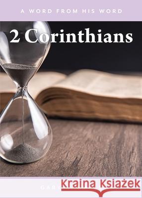 2 Corinthians Gary R. Small 9781486626946 Word Alive Press - książka