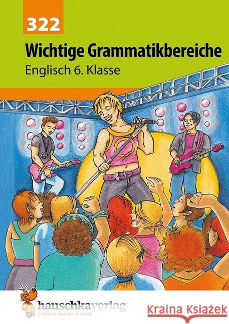 2. Englischjahr : Ein Übungs- und Trainingsbuch mit Lösungen für die 6. Klasse Waas, Ludwig   9783881003223 Hauschka - książka