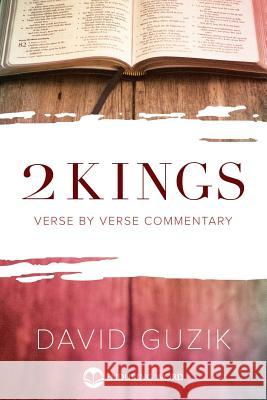2 Kings David Guzik 9781939466440 Enduring Word Media - książka