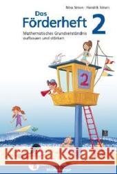 2. Klasse, Übungsheft : Mathematisches Grundverständnis aufbauen und stärken Simon, Nina; Simon, Hendrik 9783619252459 Mildenberger - książka