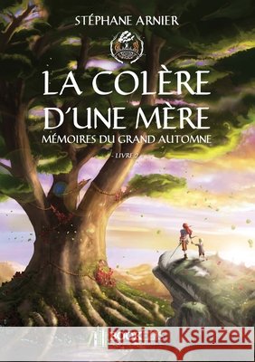 2 - La colère d'une mère Arnier, Stéphane 9791022750783 Bookelis - książka