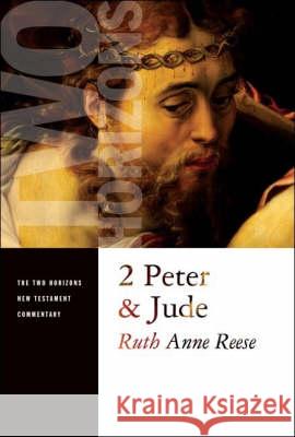 2 Peter and Jude Ruth Anne Reese Wm B Eerdmans Publishing Company 9780802825704 Wm. B. Eerdmans Publishing Company - książka