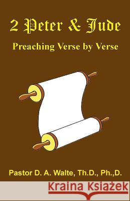 2 Peter and Jude Dr D A Waite 9781568481081 Old Paths Publications, Inc - książka