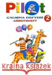 2. Schuljahr, Arbeitsheft / Calisma Defteri Atay, Mete Atay, Ulas  9783861212782 Schulbuchverlag Anadolu - książka