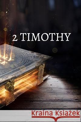 2 Timothy Bible Journal Shasta Medrano 9781006129230 Blurb - książka