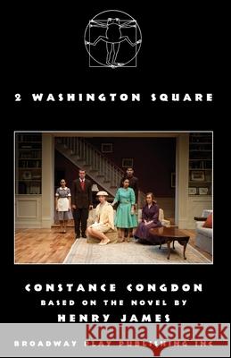 2 Washington Square Constance Congdon Henry James 9780881458466 Broadway Play Publishing - książka