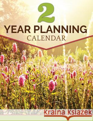 2 Year Planning Calendar Speedy Publishin 9781681277363 Speedy Publishing LLC - książka