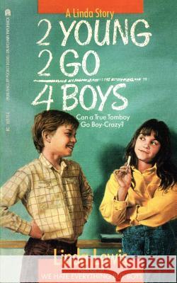 2 Young 2 Go for Boys Linda Lewis 9780671665760 Pocket Books - książka