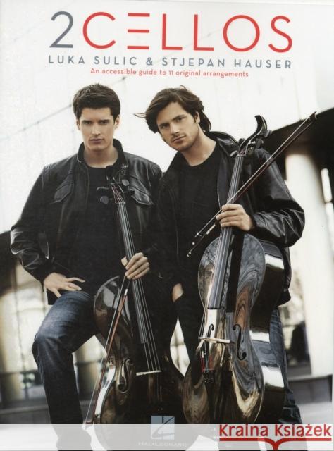 2Cellos: Luka Sulic & Stjepan Hauser – Revised Ed. 2Cellos 9781458418012 Hal Leonard Corporation - książka