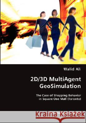 2D/3D MultiAgent GeoSimulation Ali, Walid 9783836472296 VDM Verlag - książka