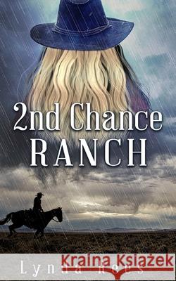 2nd Chance Ranch Lynda Rees   9798625259873 Independently Published - książka