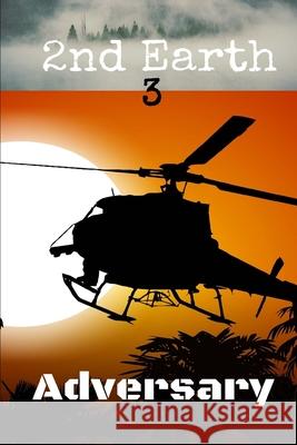 2nd Earth 3: Adversary Edward Vought 9781517629861 Createspace - książka