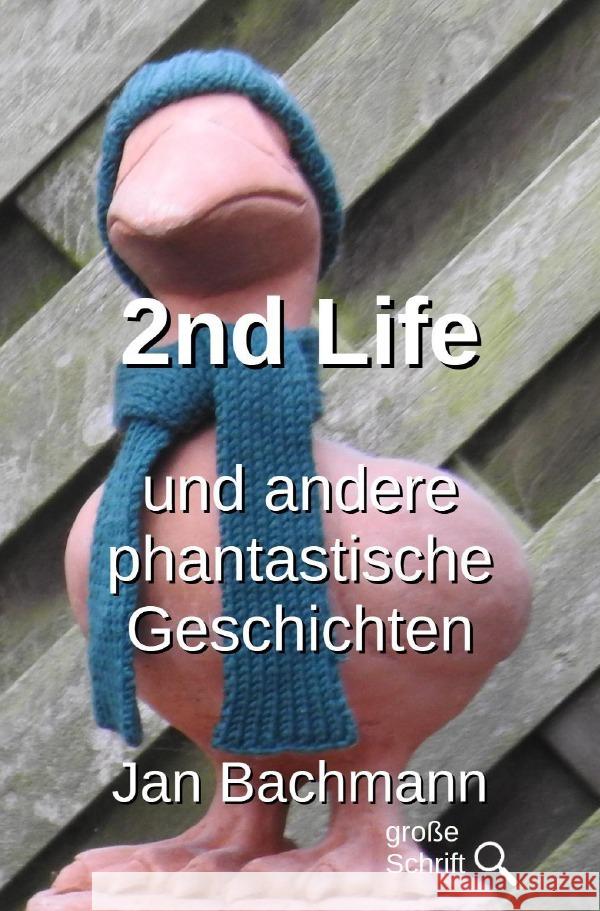 2nd Life Bachmann, Jan 9783565166725 epubli - książka