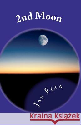 2nd Moon Jas Fiza 9781460937778 Createspace - książka