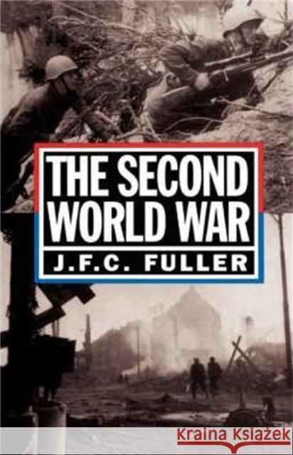 2nd World War PB Fuller, J. F. C. 9780306805066 Da Capo Press - książka