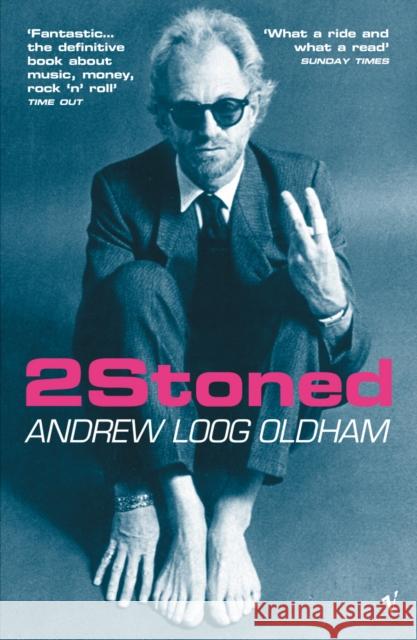 2Stoned Andrew Loog Oldham 9780099443650  - książka
