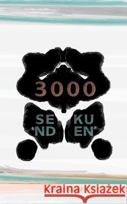 3000 Sekunden Andreas Wolter 9783744840514 Books on Demand - książka