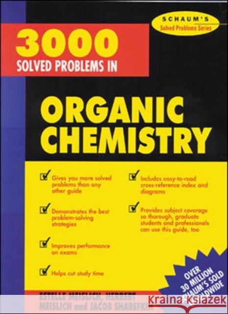 3000 Solved Problems in Organic Chemistry Estelle Meislich 9780070564244 McGraw-Hill Education - Europe - książka