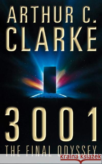 3001: The Final Odyssey Arthur C. Clarke 9780586066249 HarperCollins Publishers - książka