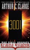 3001 The Final Odyssey: A Novel Arthur C. Clarke 9780345423498 Del Rey Books