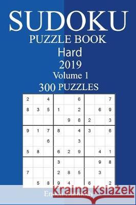 300 Hard Sudoku Puzzle Book 2019 Enoch Darmody 9781723555763 Createspace Independent Publishing Platform - książka