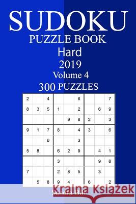 300 Hard Sudoku Puzzle Book 2019 Sandra Bill 9781726402491 Createspace Independent Publishing Platform - książka