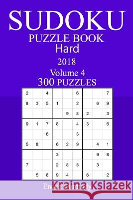 300 Hard Sudoku Puzzle Book - 2018 Enoch Darmody 9781978128255 Createspace Independent Publishing Platform - książka