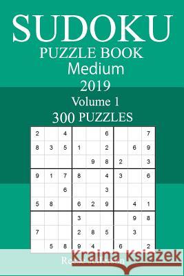 300 Medium Sudoku Puzzle Book 2019 Reese Jefferson 9781726318068 Createspace Independent Publishing Platform - książka