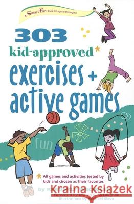 303 Kid-Approved Exercises and Active Games Kimberly Wechsler Michael Sleva Darren S. McLaughlin 9780897936194 Hunter House Publishers - książka
